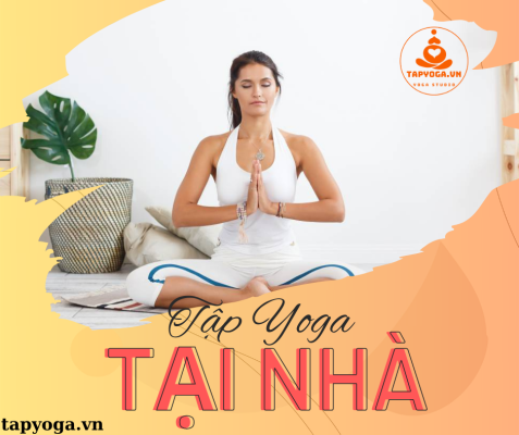 Tập Yoga tại nhà: Khám phá lợi ích sức khỏe và tâm trí