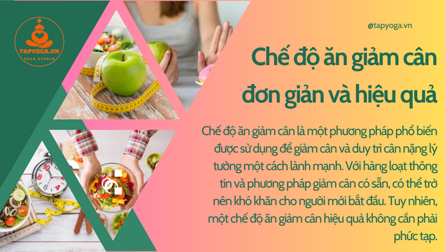 Chế độ giảm cân đơn giản và hiệu quả