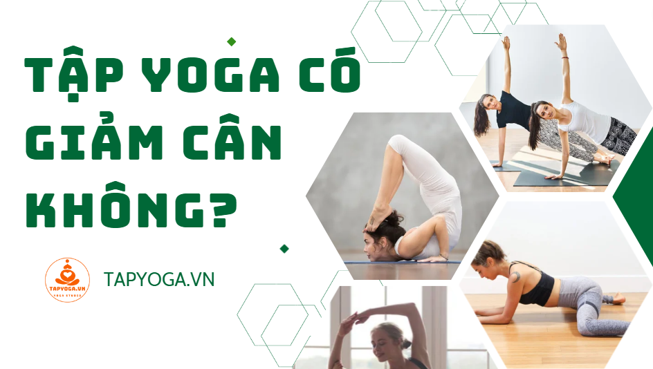 Tập yoga có giảm cân không?